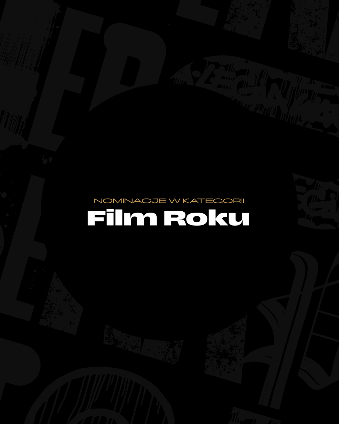 Wybierz Film Roku 2025.